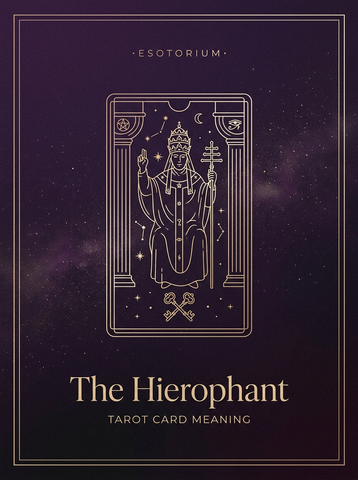The Hierophant Tarot Card: Meaning (Upright & Reversed)