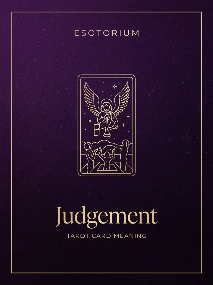 Judgement Tarot Card: Meaning (Upright & Reversed)