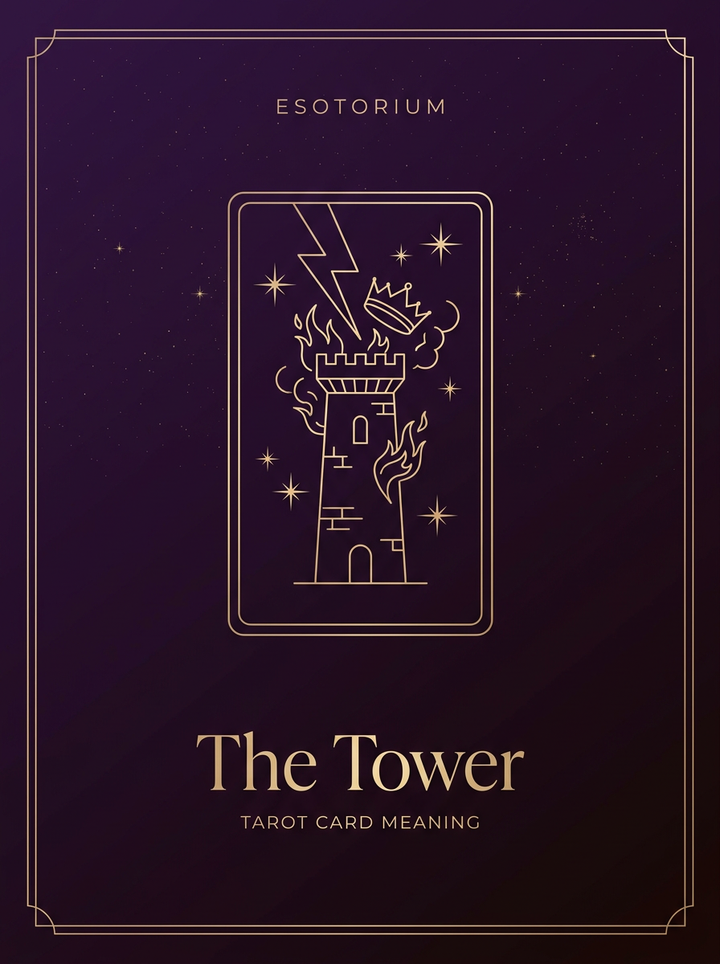 The Tower Tarot Card: Meaning (Upright & Reversed)