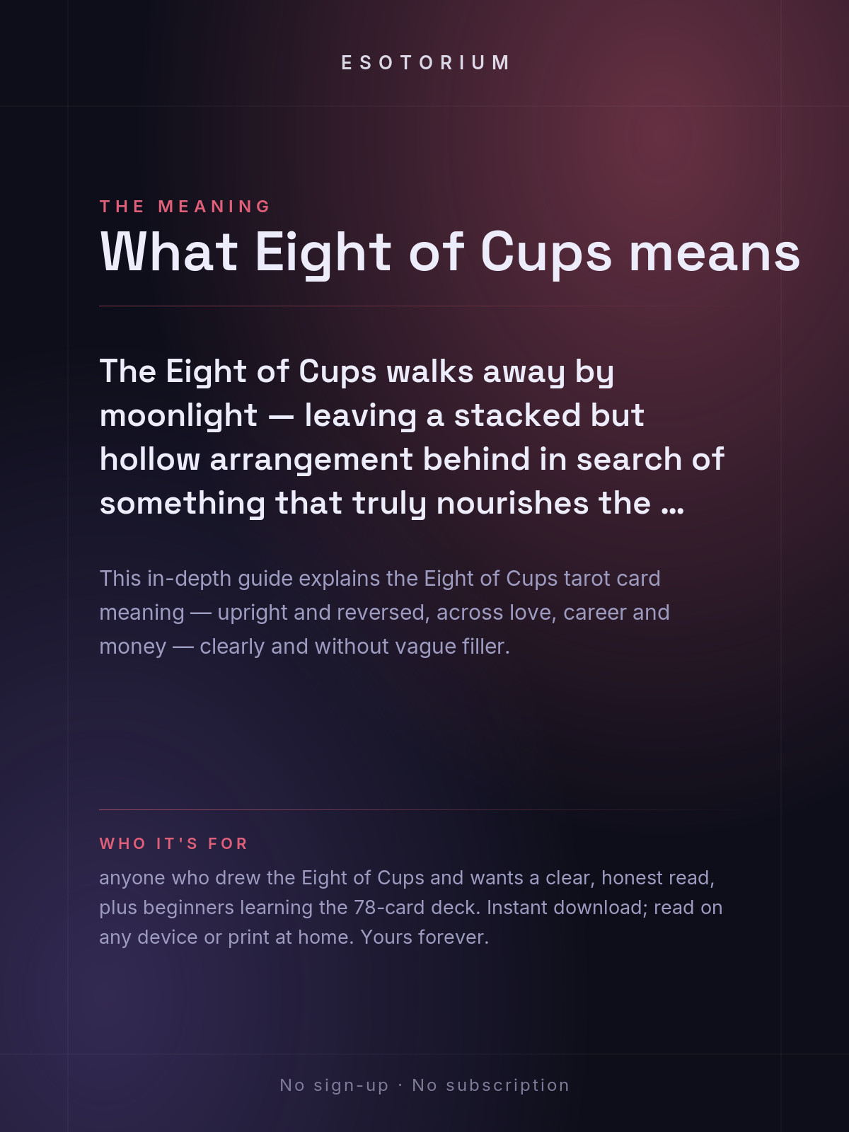Eight of Cups — Tarot Card Meaning (Upright & Reversed) — Who it's for
