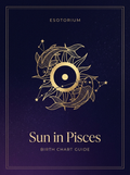 Sun in Pisces — Birth Chart Guide, Esotorium PDF cover