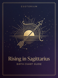 Rising in Sagittarius — Birth Chart Guide, Esotorium PDF cover