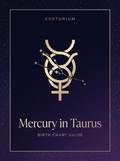 Mercury in Taurus — Birth Chart Guide, Esotorium PDF cover