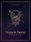 Venus in Taurus — Birth Chart Guide, Esotorium PDF cover