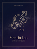 Mars in Leo — Birth Chart Guide, Esotorium PDF cover
