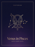 Venus in Pisces — Birth Chart Guide, Esotorium PDF cover