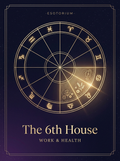 The 6th House in Astrology — Work & Health, Esotorium PDF cover