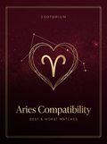 Aries Compatibility — Best & Worst Matches, Esotorium PDF cover
