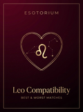 Leo Compatibility — Best & Worst Matches, Esotorium PDF cover