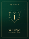 Soul Urge Number 1 — Your Heart's Desire, Esotorium PDF cover