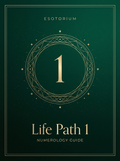 Life Path Number 1 — Full Meaning Guide, Esotorium PDF cover