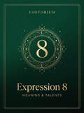 Expression Number 8 — Meaning & Talents, Esotorium PDF cover
