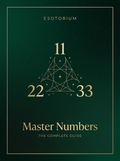 Master Numbers 11, 22 & 33 — The Complete Guide, Esotorium PDF cover