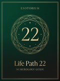 Life Path Number 22 — Full Meaning Guide, Esotorium PDF cover