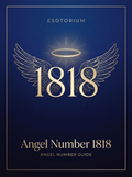 Angel Number 1818 — Meaning in Love, Money & Life — Esotorium PDF cover