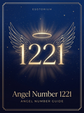 Angel Number 1221 — Meaning in Love, Money & Life — Esotorium PDF cover
