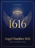 Angel Number 1616 — Meaning in Love, Money & Life — Esotorium PDF cover