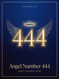 Angel Number 444 — Meaning in Love, Money & Life — Esotorium PDF cover