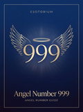Angel Number 999 — Meaning in Love, Money & Life — Esotorium PDF cover