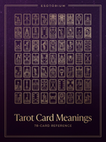 Tarot Card Meanings — Full 78-Card Reference — Esotorium PDF cover