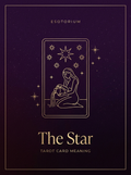 The Star — Tarot Card Meaning (Upright & Reversed) — Esotorium PDF cover