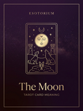The Moon — Tarot Card Meaning (Upright & Reversed) — Esotorium PDF cover