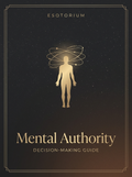 Mental Authority — How to Make Decisions — Esotorium PDF cover
