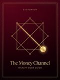 Destiny Matrix Money Channel — Your Wealth Code — Esotorium PDF cover