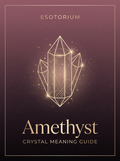 Amethyst — Meaning, Uses & Healing Properties — Esotorium PDF cover