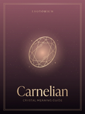 Carnelian — Meaning, Uses & Healing Properties — Esotorium PDF cover
