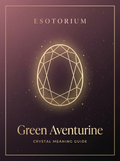 Green Aventurine — Meaning, Uses & Healing Properties — Esotorium PDF cover