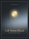 Full Moon Ritual Guide — Release & Recharge, Esotorium PDF cover