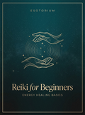 Reiki for Beginners — Energy Healing Basics, Esotorium PDF cover