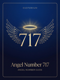 Angel Number 717 — Meaning in Love, Money & Life — Esotorium PDF cover