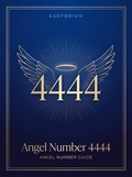 Angel Number 4444 — Meaning in Love, Money & Life — Esotorium PDF cover