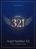 Angel Number 321 — Meaning in Love, Money & Life — Esotorium PDF cover