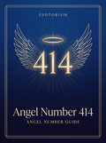 Angel Number 414 — Meaning in Love, Money & Life — Esotorium PDF cover