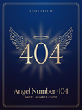 Angel Number 404 — Meaning in Love, Money & Life — Esotorium PDF cover