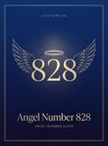 Angel Number 828 — Meaning in Love, Money & Life — Esotorium PDF cover