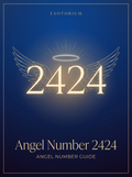Angel Number 2424 — Meaning in Love, Money & Life — Esotorium PDF cover