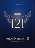 Angel Number 121 — Meaning in Love, Money & Life — Esotorium PDF cover