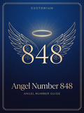Angel Number 848 — Meaning in Love, Money & Life — Esotorium PDF cover