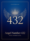 Angel Number 432 — Meaning in Love, Money & Life — Esotorium PDF cover