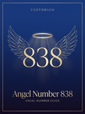 Angel Number 838 — Meaning in Love, Money & Life — Esotorium PDF cover