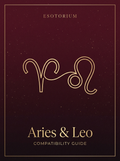 Aries and Leo Compatibility — Love, Sex & Friendship, Esotorium PDF cover