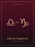 Libra and Capricorn Compatibility — Love, Sex & Friendship, Esotorium PDF cover