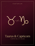 Taurus and Capricorn Compatibility — Love, Sex & Friendship, Esotorium PDF cover