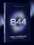 Angel Number 844 — Meaning in Love, Money & Life — Esotorium cover v4