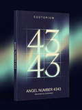 Angel Number 4343 — Meaning in Love, Money & Life — Esotorium cover v4