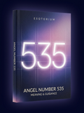 Angel Number 535 — Meaning in Love, Money & Life — Esotorium cover v4